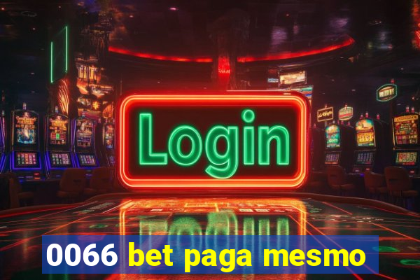 0066 bet paga mesmo